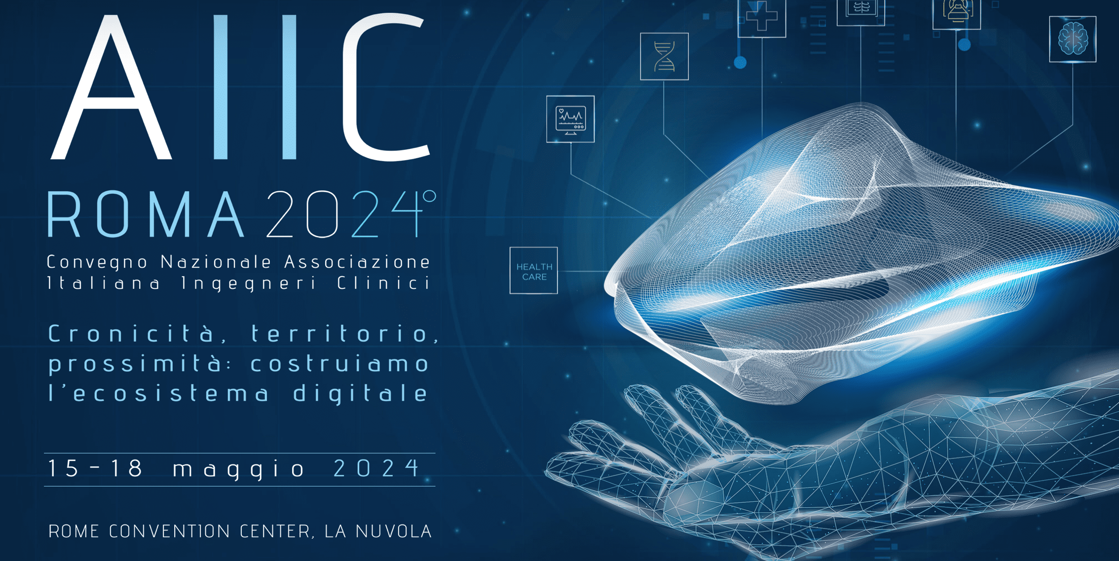 AIIC 2024 - Cronicità, territorio, prossimità: costruiamo insieme l’ecosistema digitale